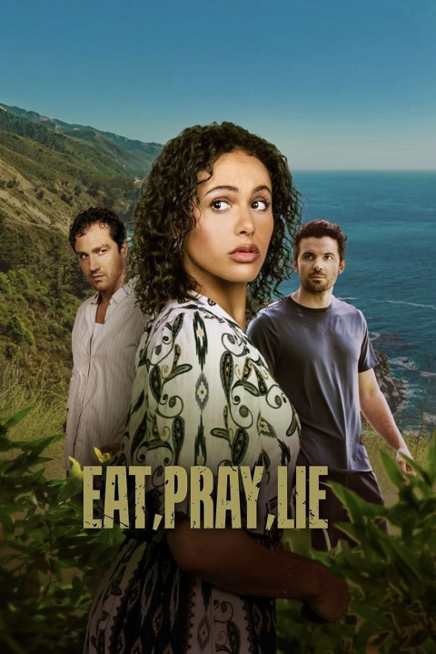 Eat, Pray, Lie (2025)
