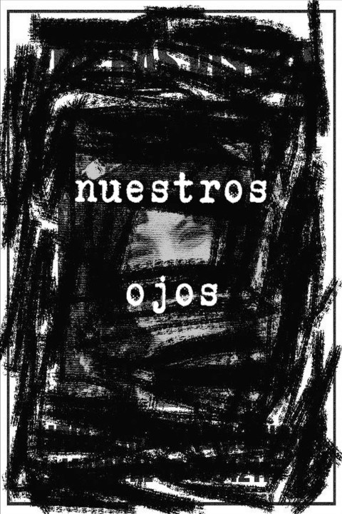 Nuestros Ojos (2025)