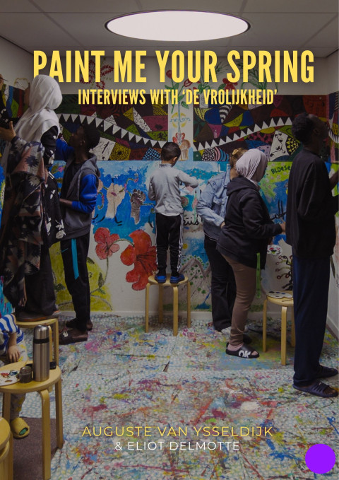 Paint me your Spring: Interviews with 'De Vrolijkheid' (2025)