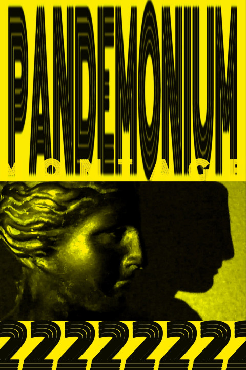 PANDEMONIUM MONTAGE 2 (2025)