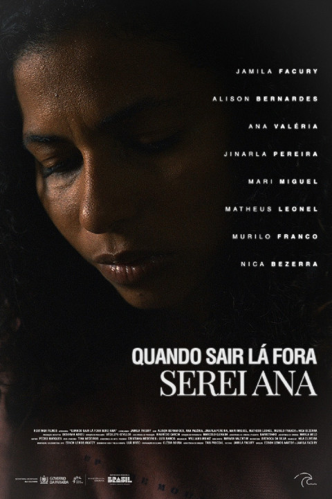 Quando sair lá fora serei Ana (2025)