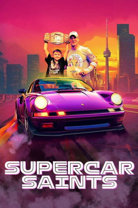 Supercar Saints (2025)