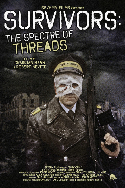 Survivors: The Spectre of Threads (2025)