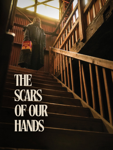The Scars of Our Hands (2025)
