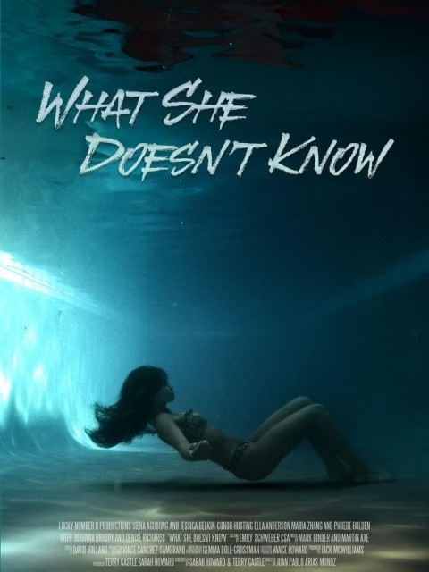 What She Doesn't Know (2025)