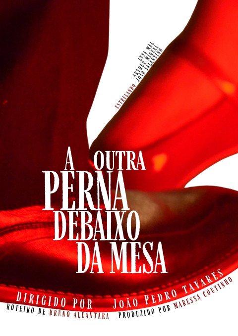 A Outra Perna Debaixo da Mesa (2025)