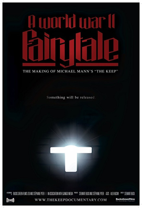 A World War II Fairy Tale: The Making of Michael Mann's 'The Keep' (2025)