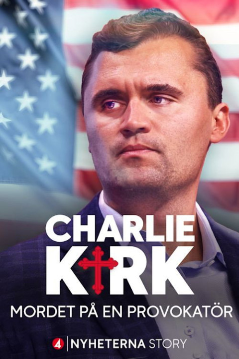 Charlie Kirk – mordet på en provokatör (2025)