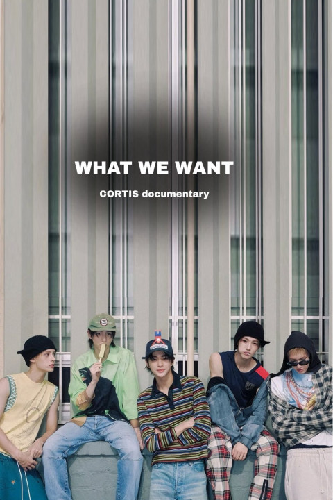 CORTIS: What We Want (2025)