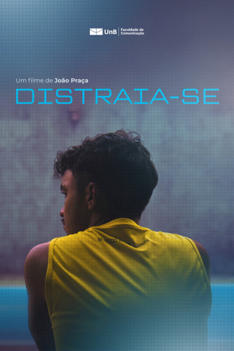 Distraia-se (2025)