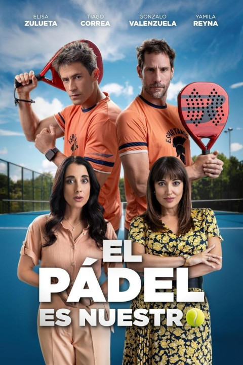El pádel es nuestro (2025)