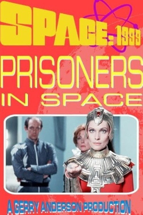 Prisoners in Space (2025)