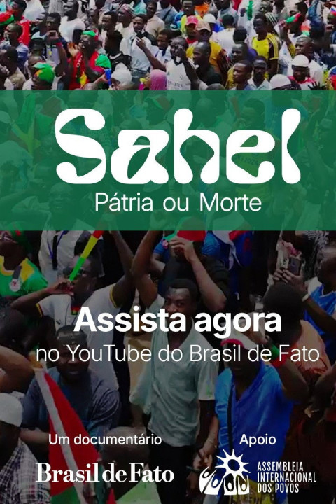 Sahel: Pátria ou Morte (2025)