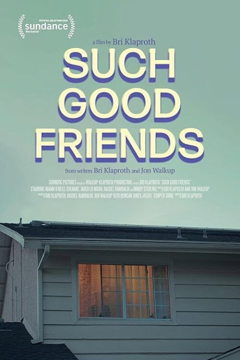 Such Good Friends (2025)