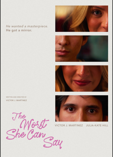 The Worst She Can Say (2025)