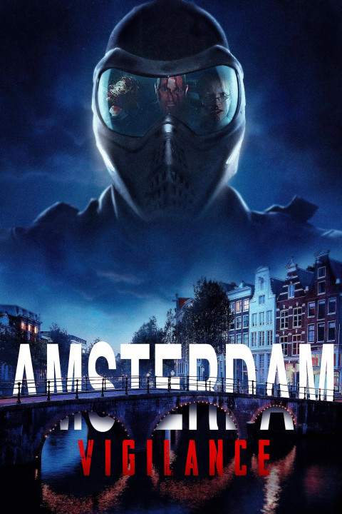Amsterdam Vigilance (2025)