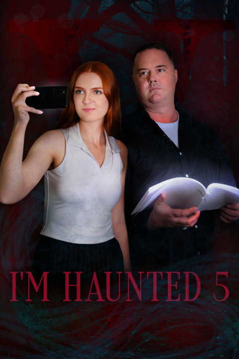 I'm Haunted 5 (2025)
