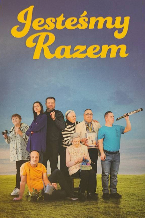 Jesteśmy razem. Tu mieszka dobro (2025)