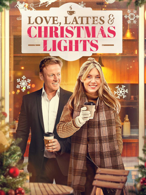 Love, Lattes, and the Christmas Lights (2025)