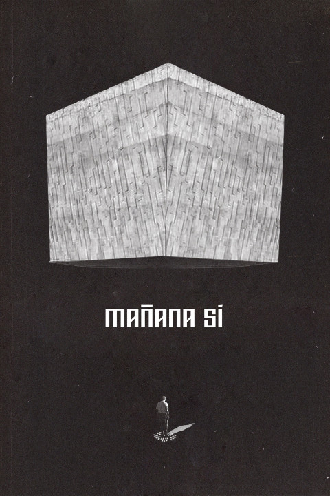 Mañana Sí (2025)