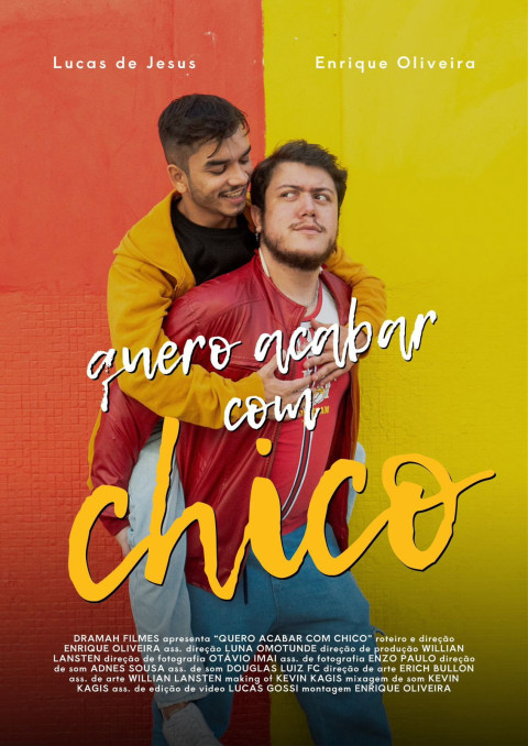 Quero Acabar com Chico (2025)