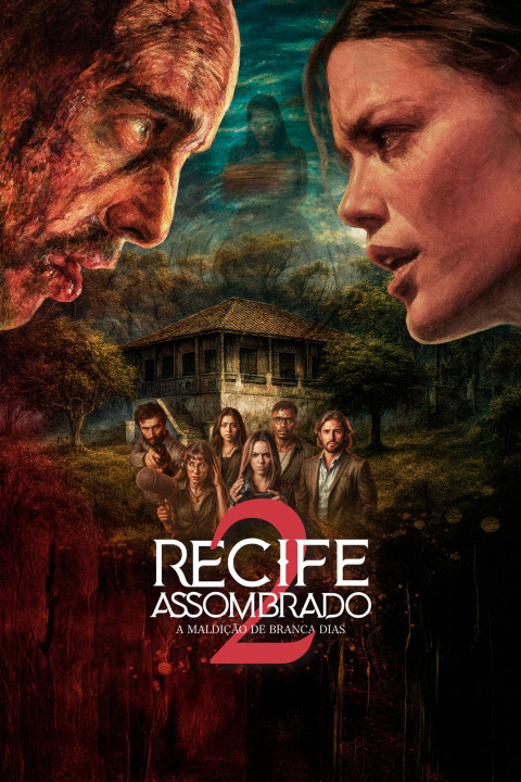 Recife Assombrado 2 - A Maldição De Branca Dias (2025)