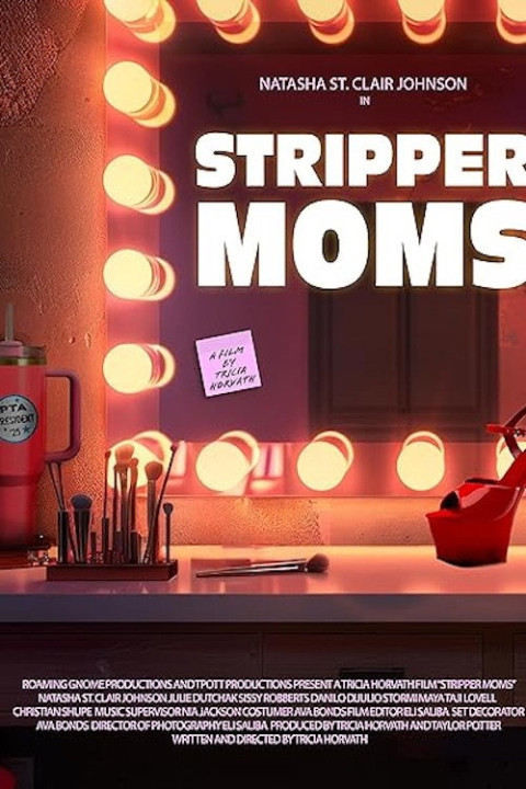 Stripper Moms (2025)