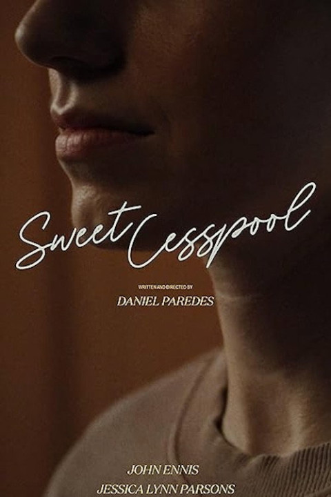 Sweet Cesspool (2025)