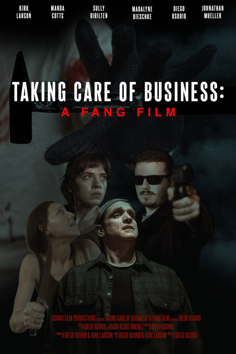Taking Care of Business: A Fang Film (2025)