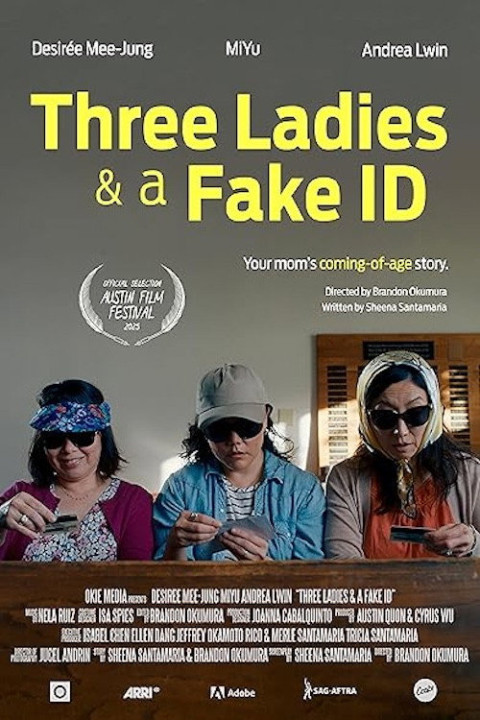 Three Ladies & A Fake ID (2025)