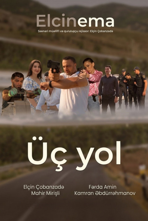 Üç Yol (2025)