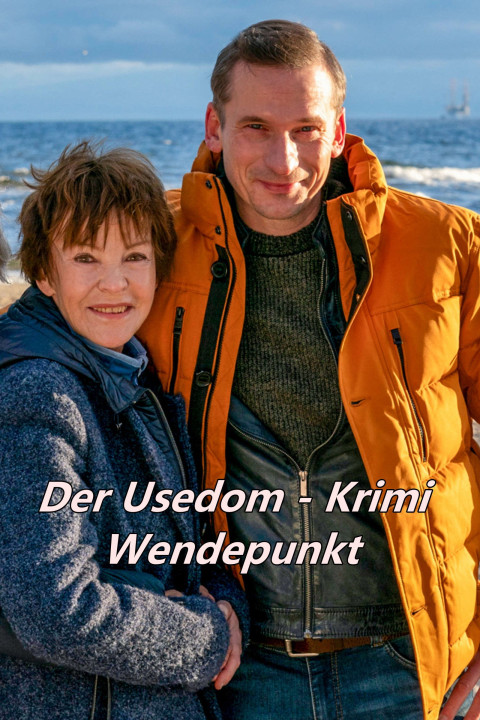 Wendepunkt – Der Usedom-Krimi (2025)