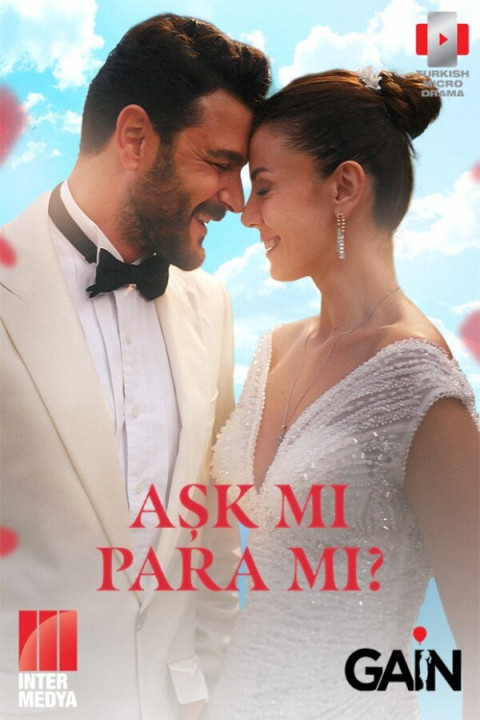 Aşk mı Para mı? (2025)