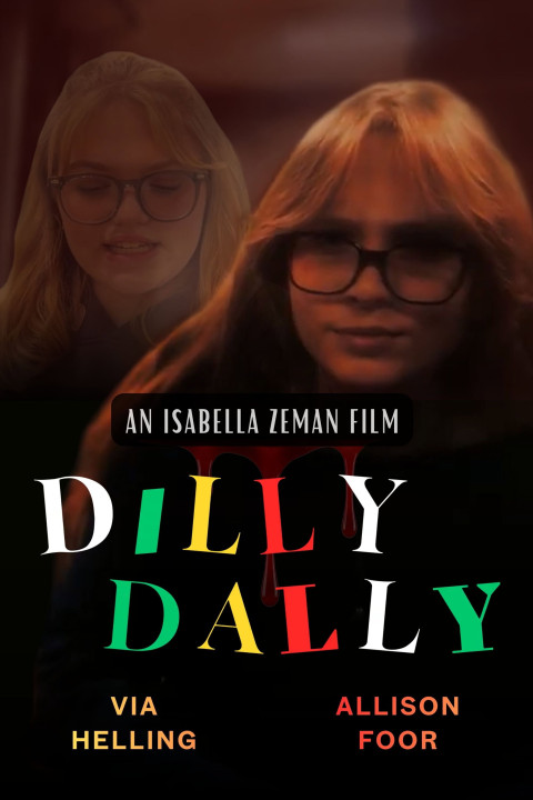Dilly Dally (2025)