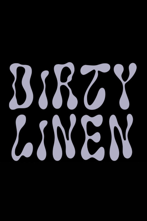 DIRTY LINEN (2025)