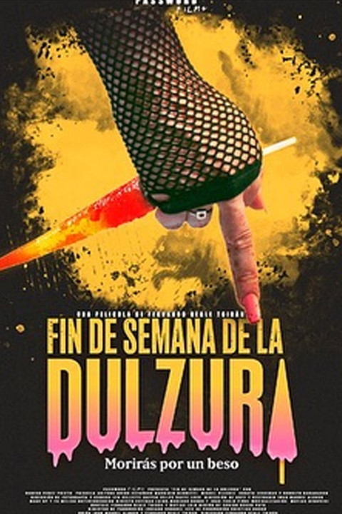 Fin de semana de la Dulzura (2025)