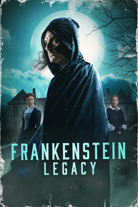 Frankenstein: Legacy (2025)