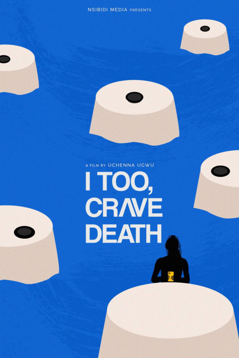 I Too, Crave Death (2025)