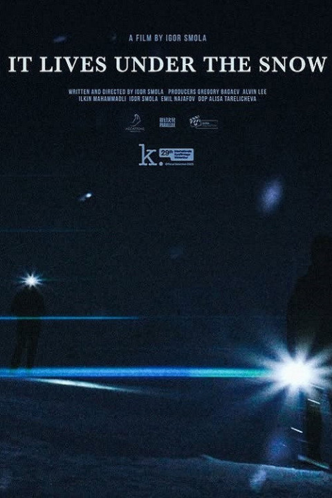 It Lives Under the Snow (2025)