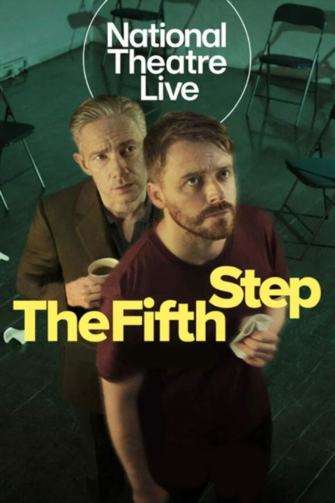 National Theatre Live: The Fifth Step (2025)