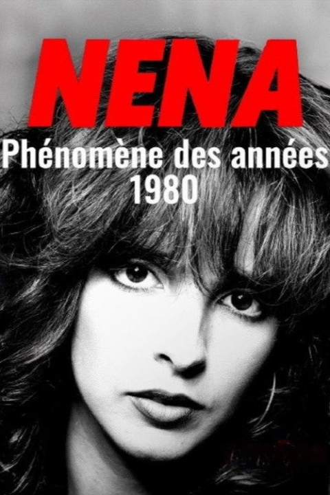 Nena, vom Teenie-Idol zur Poplegende (2025)