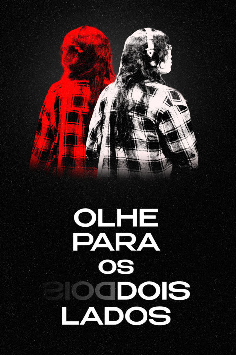 Olhe Para os Dois Lados (2025)