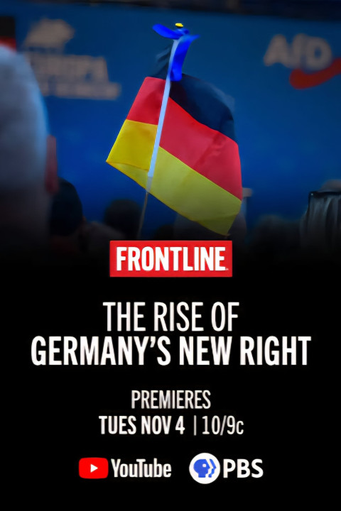 The Rise of Germany’s New Right (2025)