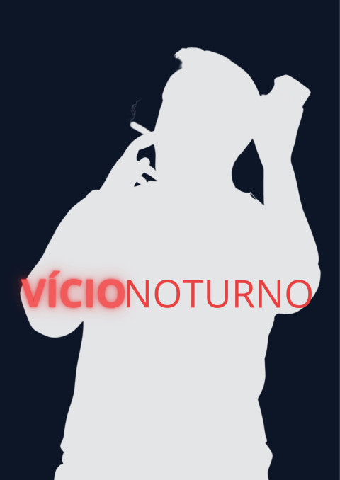 VÍCIO NOTURNO (2025)
