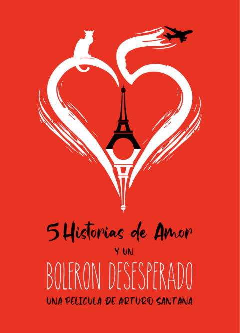 5 Historias De Amor Y Un Bolerón Desesperado (2025)