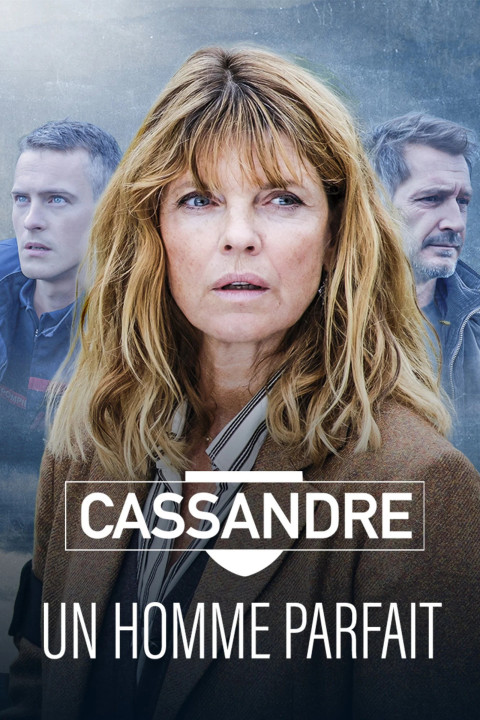 Cassandre - Un homme parfait (2025)