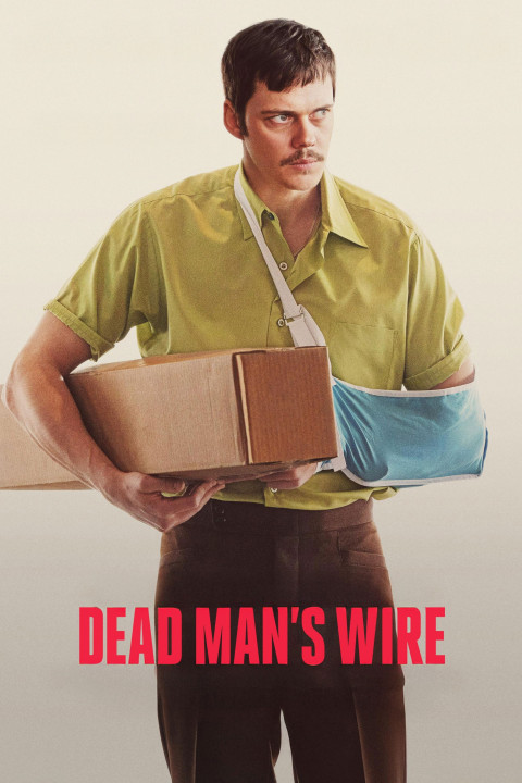 Dead Man's Wire (2025)