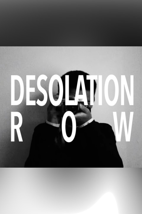 Desolation Row (2025)