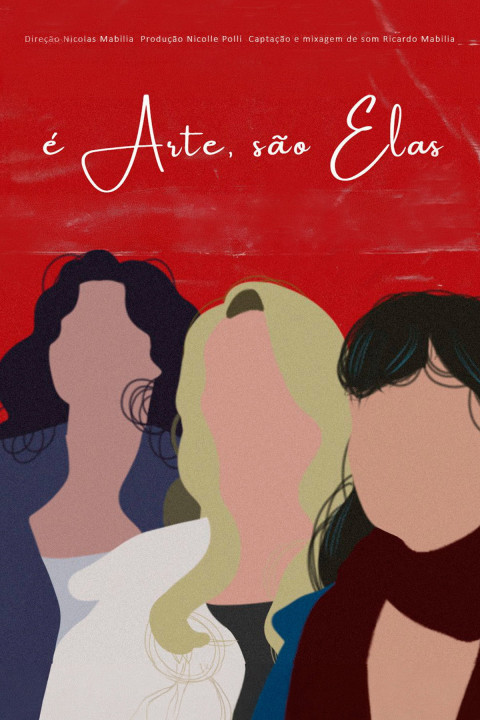 É Arte, São Elas (2025)