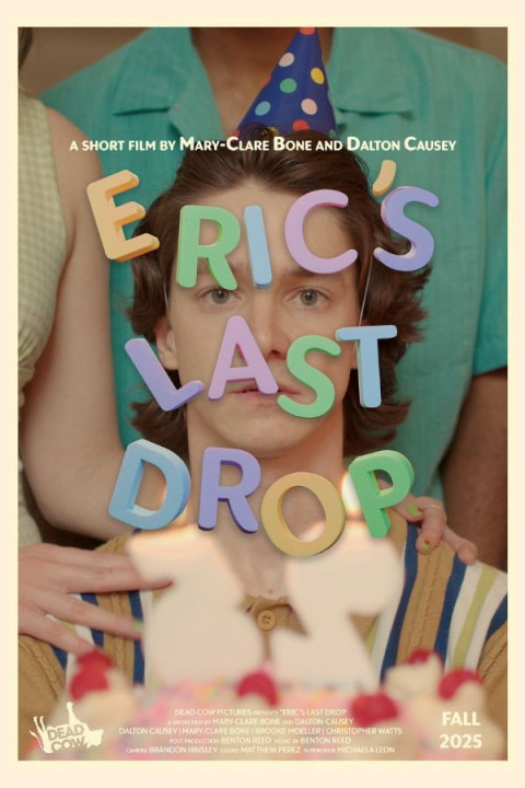 Eric's Last Drop (2025)